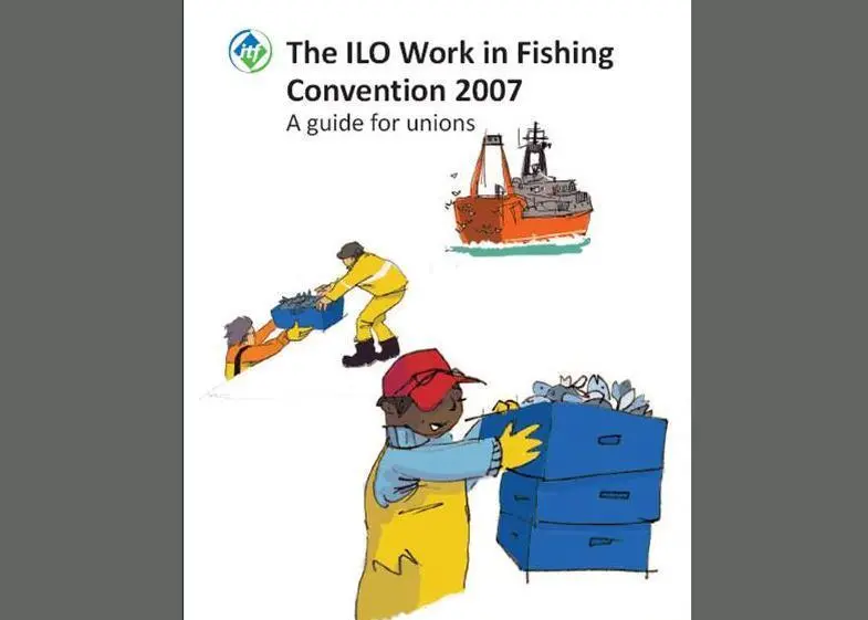 The ILO Work in Fishing Convention 2007 guide